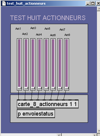 Patch Max permettant de gérer 8 actionneurs.