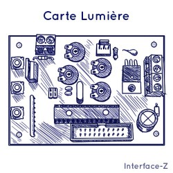 Carte Lumière - Cartes Interface-Z, électronique en art et événementiel