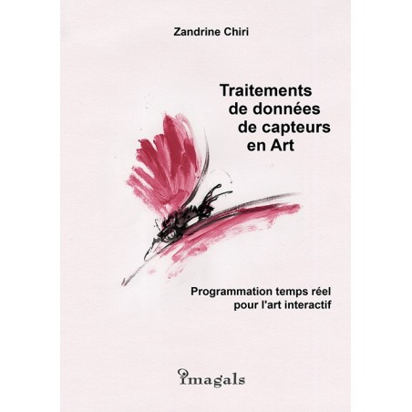 Utilisation des capteurs en installation artistique / spectacle vivant