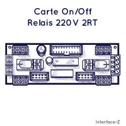 On/Off - Relais 220V 2RT - Cartes Interface-Z, électronique en art et événementiel