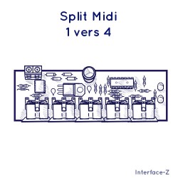Split Thru Midi 1 vers 4 - Cartes Interface-Z, électronique en art et événementiel