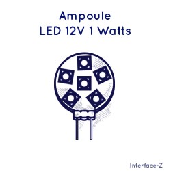 Ampoule LED 12V 1 Watt - Cartes Interface-Z, électronique en art et événementiel