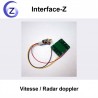 Capteur de vitesse Interface-Z - Rader à effet Doppler.